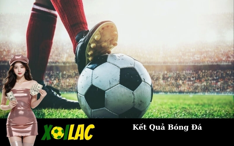 Kết Quả Bóng Đá
